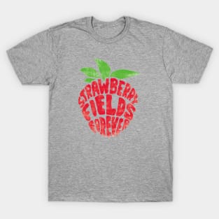 Strawberry Fields Forever Song T-Shirt